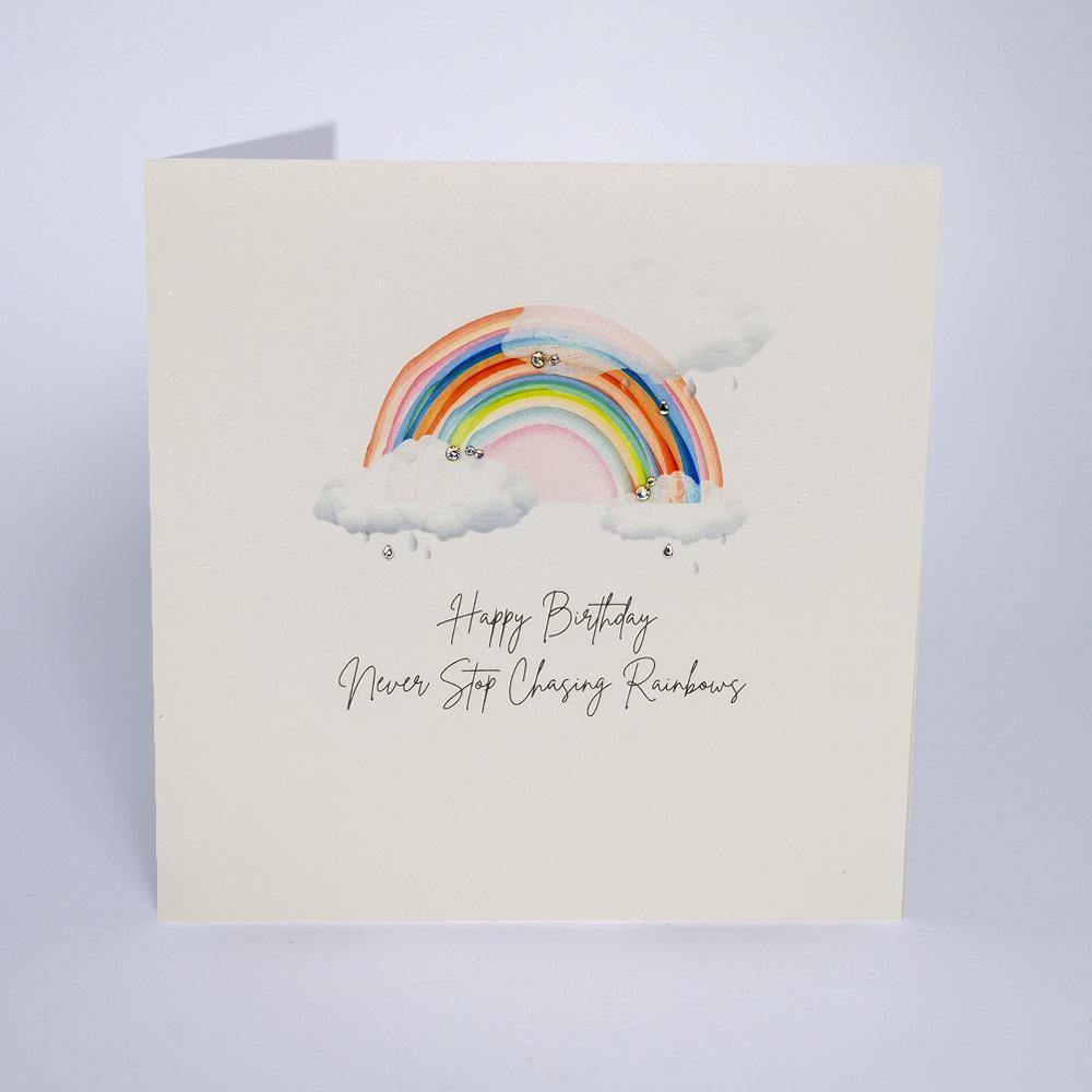 Never Stop Chasing Rainbows - Birthday Card - TwoBeeps.co.uk