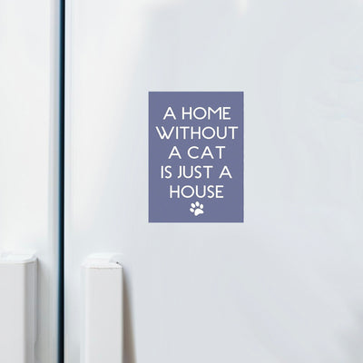 Home without a Cat Fridge Magnet - TwoBeeps.co.uk