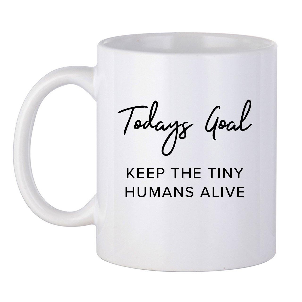 Todays Goal - Tiny Humans Mug 11oz - TwoBeeps.co.uk